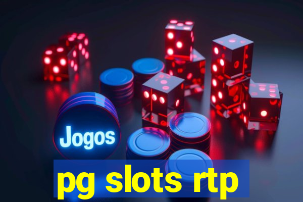 pg slots rtp