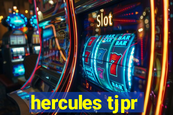 hercules tjpr