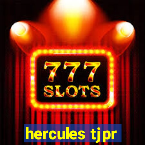 hercules tjpr