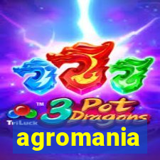 agromania