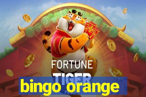 bingo orange