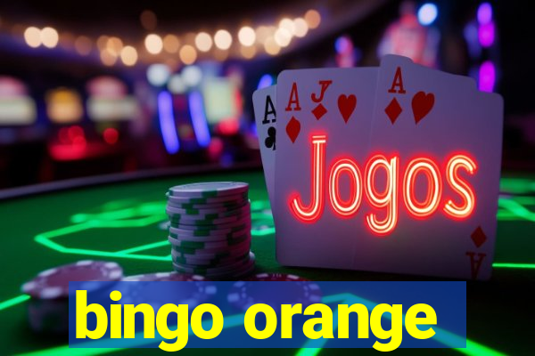 bingo orange