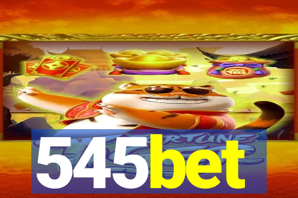 545bet