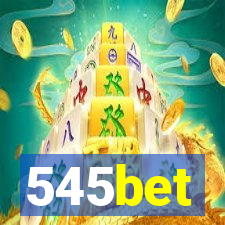 545bet