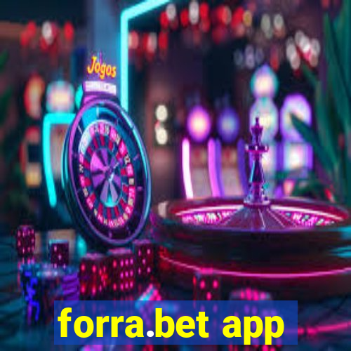 forra.bet app