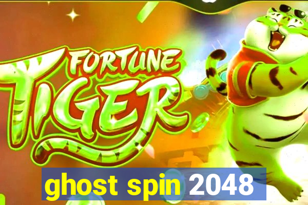 ghost spin 2048