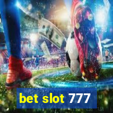 bet slot 777