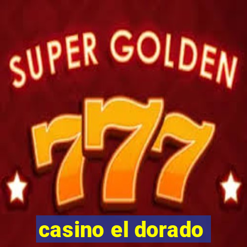 casino el dorado