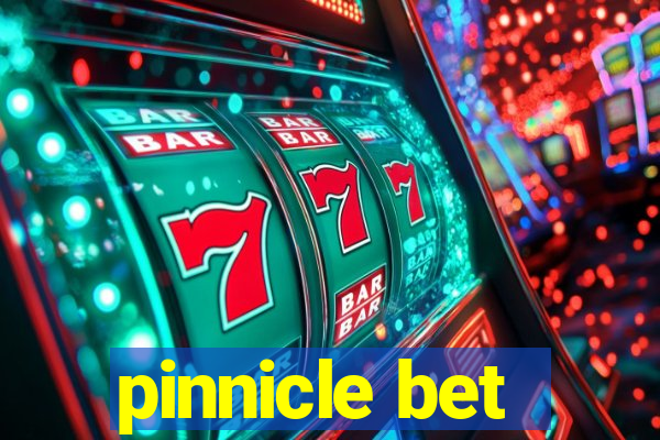 pinnicle bet