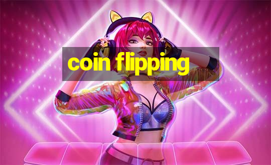 coin flipping