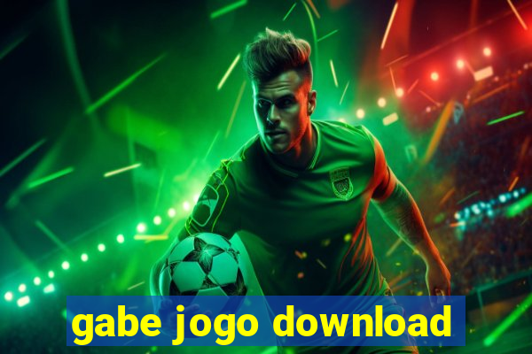 gabe jogo download