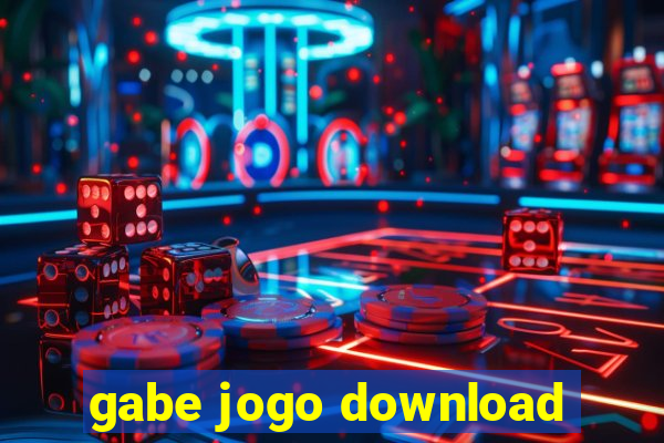 gabe jogo download