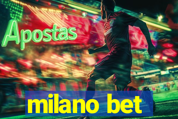 milano bet