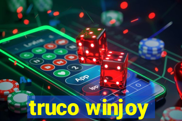 truco winjoy