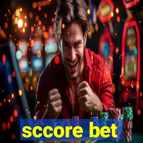 sccore bet