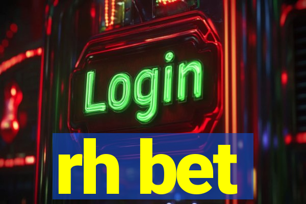 rh bet