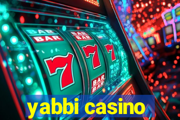 yabbi casino