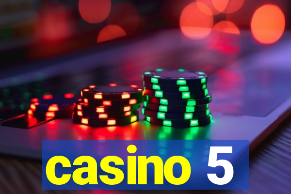 casino 5