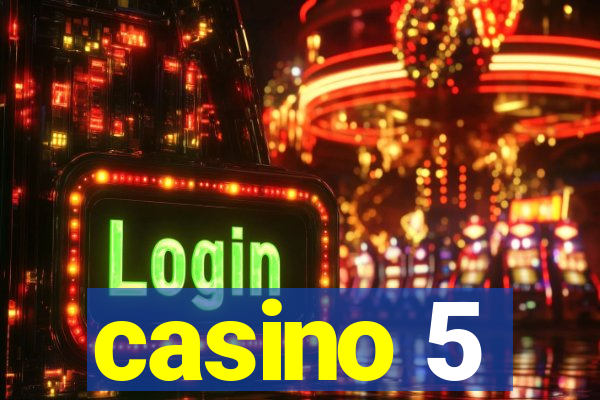 casino 5