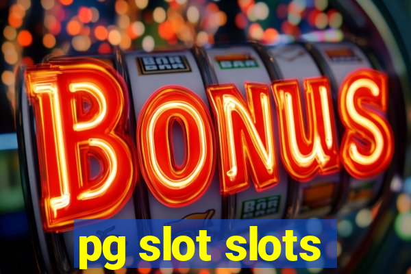 pg slot slots