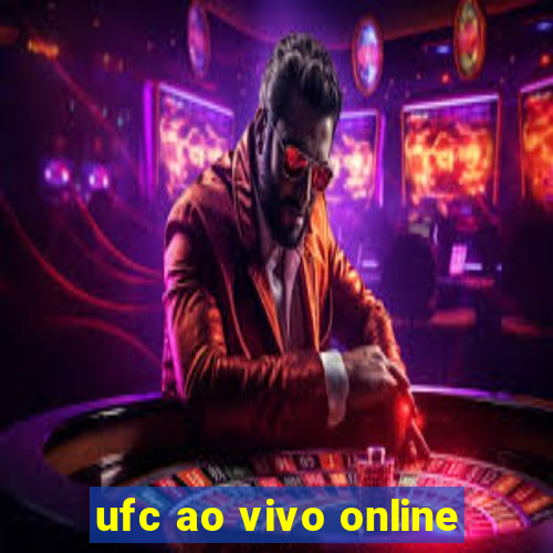 ufc ao vivo online