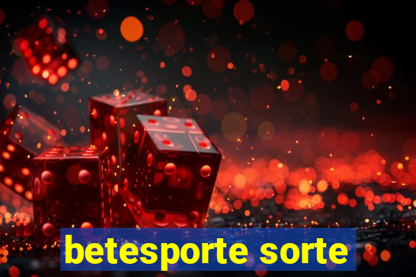 betesporte sorte