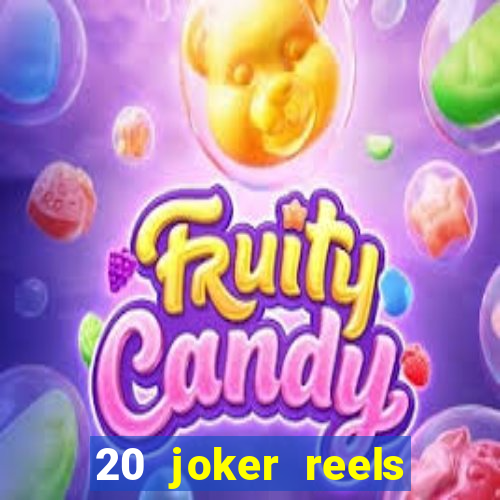 20 joker reels slot online