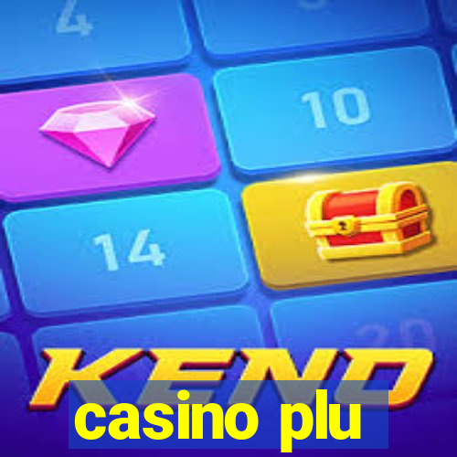 casino plu