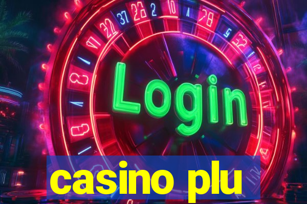 casino plu