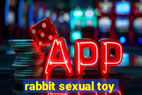 rabbit sexual toy