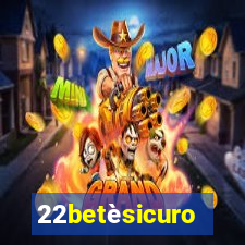 22betèsicuro