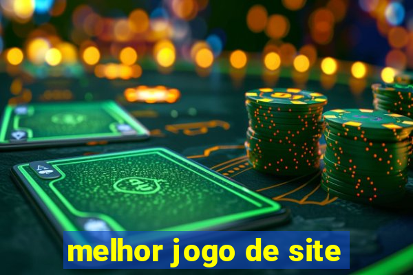 melhor jogo de site