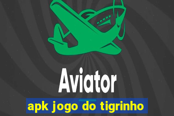 apk jogo do tigrinho