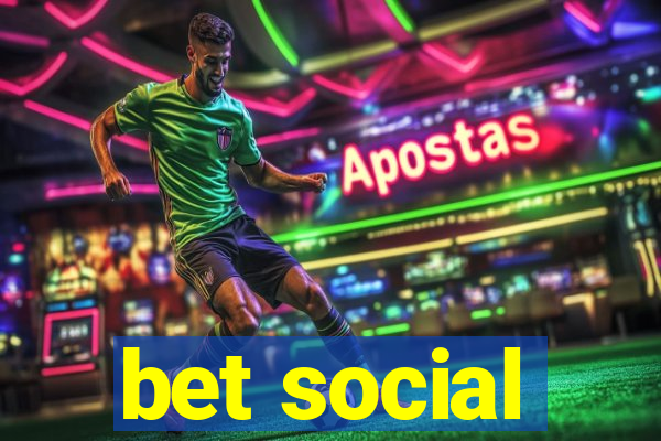 bet social