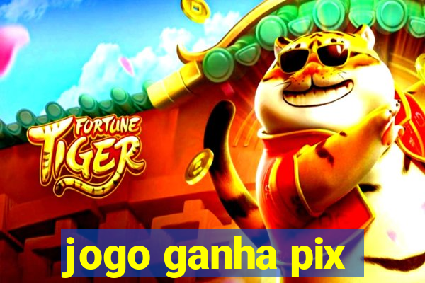 jogo ganha pix