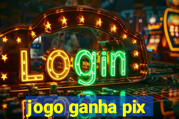 jogo ganha pix