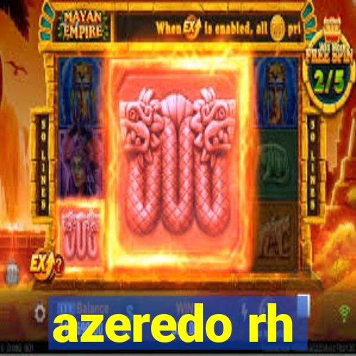 azeredo rh