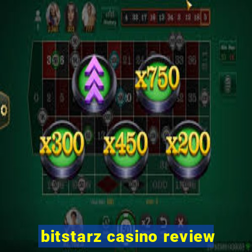 bitstarz casino review