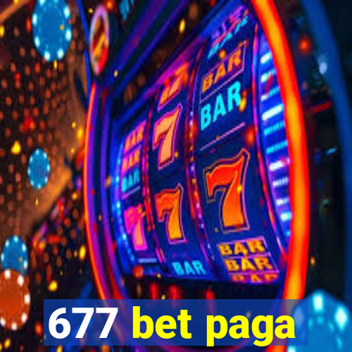 677 bet paga