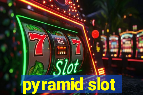 pyramid slot