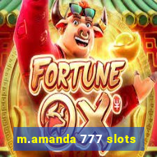 m.amanda 777 slots