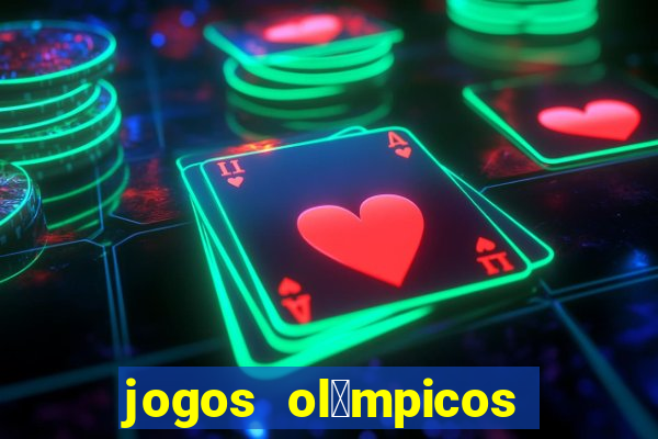 jogos ol铆mpicos de futebol