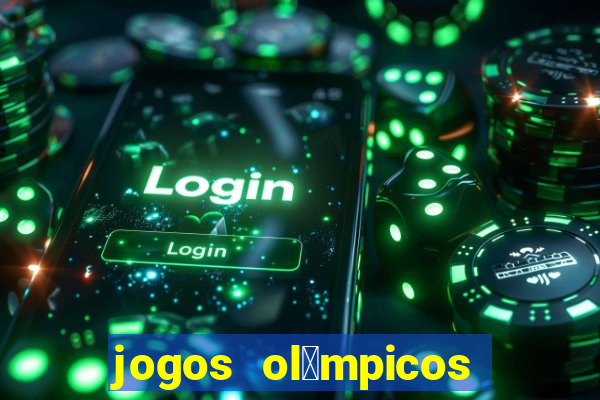 jogos ol铆mpicos de futebol