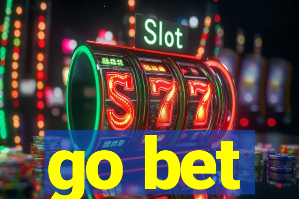 go bet