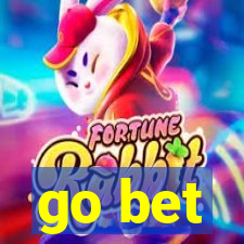 go bet