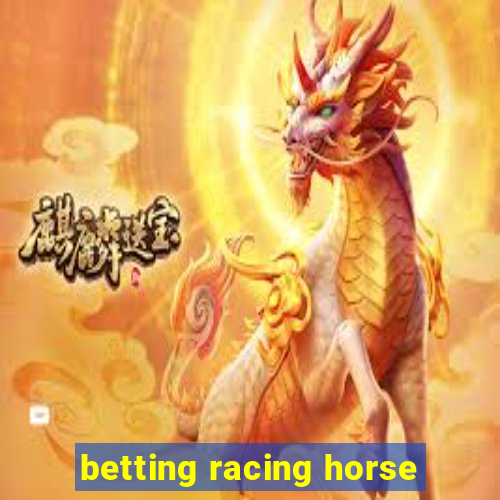 betting racing horse