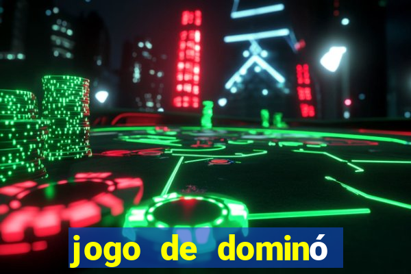 jogo de dominó apostado online