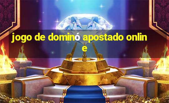 jogo de dominó apostado online