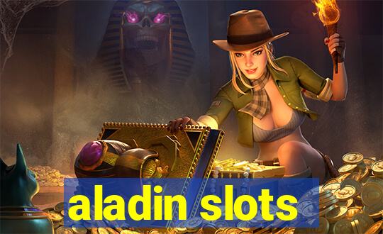 aladin slots