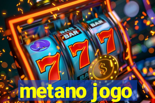 metano jogo